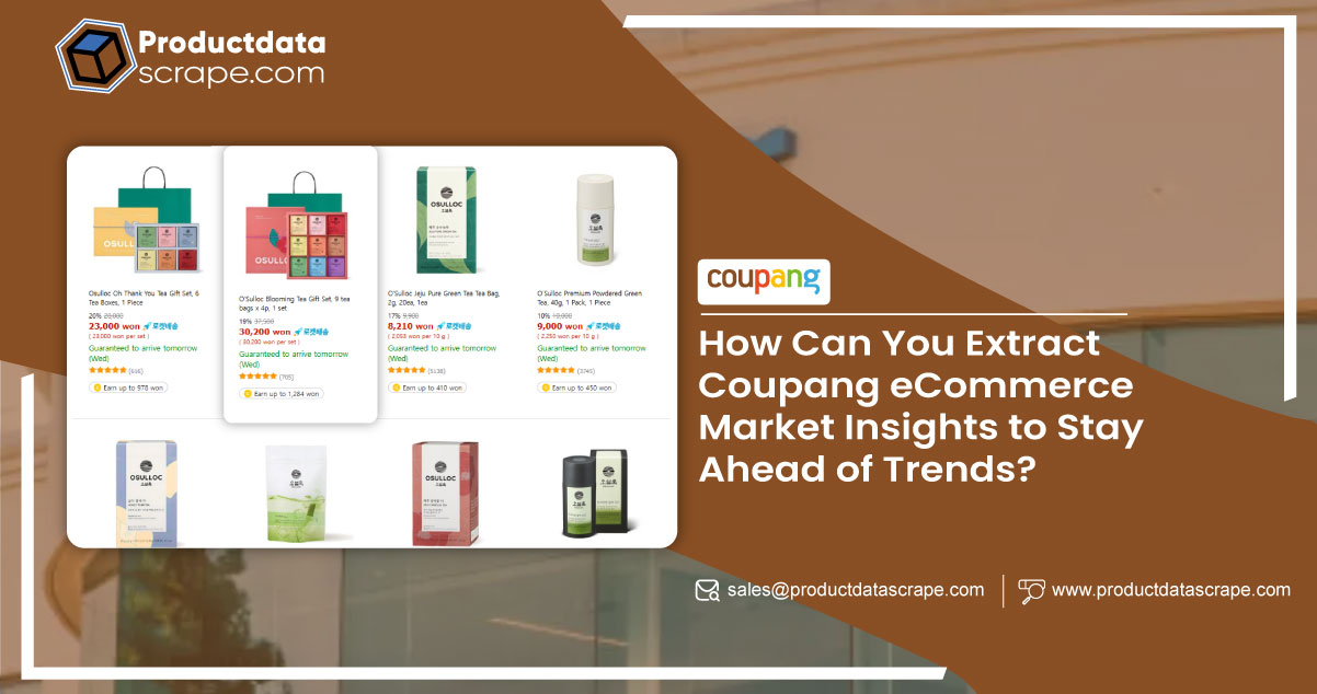 How-Can-You-Extract-Coupang-eCommerce-Market-Insights-to-Stay-Ahead-of-Trends
