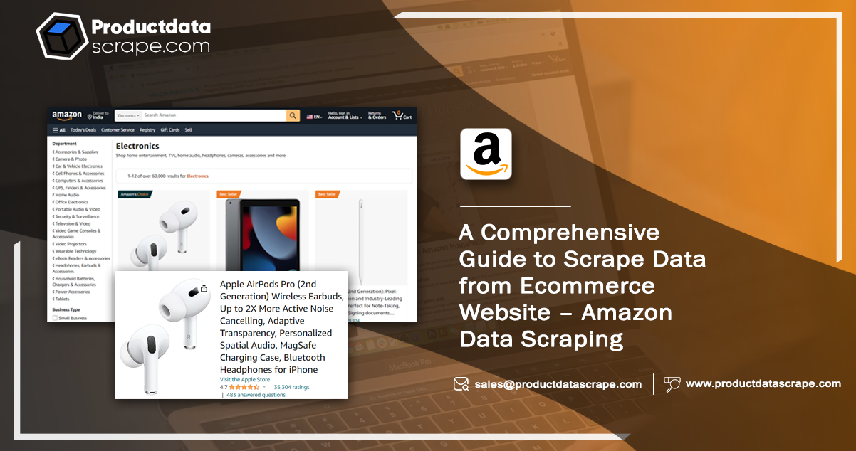 A-Comprehensive-Guide-to-Scrape-Data-from-Ecommerce-Website-Amazon-Data-Scraping