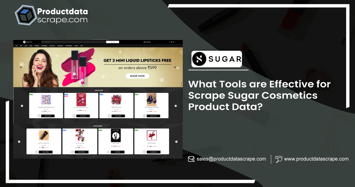 What-Tools-are-Effective-for-Scrape-Sugar-Cosmetics-Product-Data