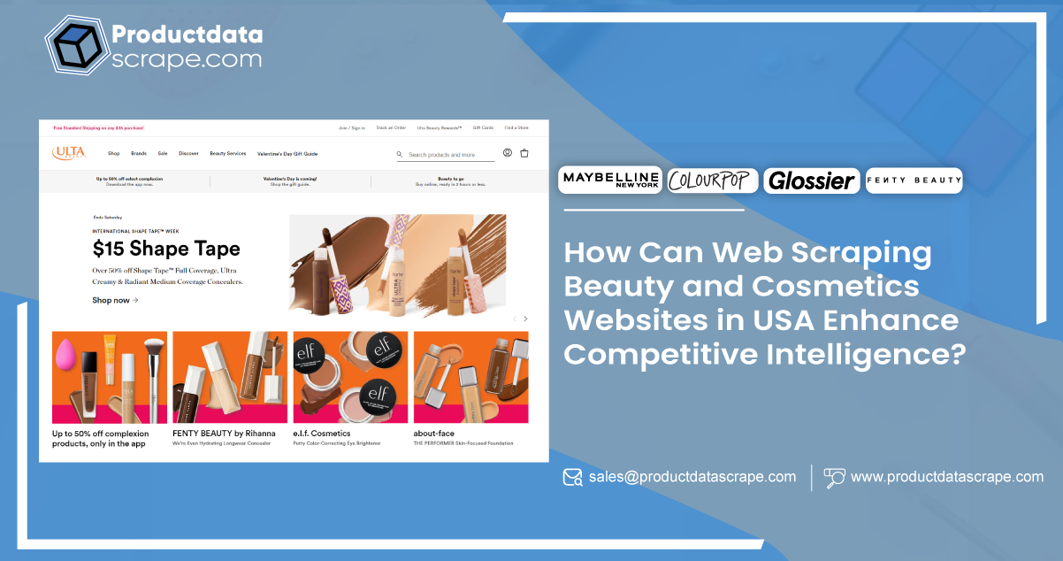 How-Can-Web-Scraping-Beauty-and-Cosmetics-Websites-in-USA-Enhance-Competitive-Intelligence