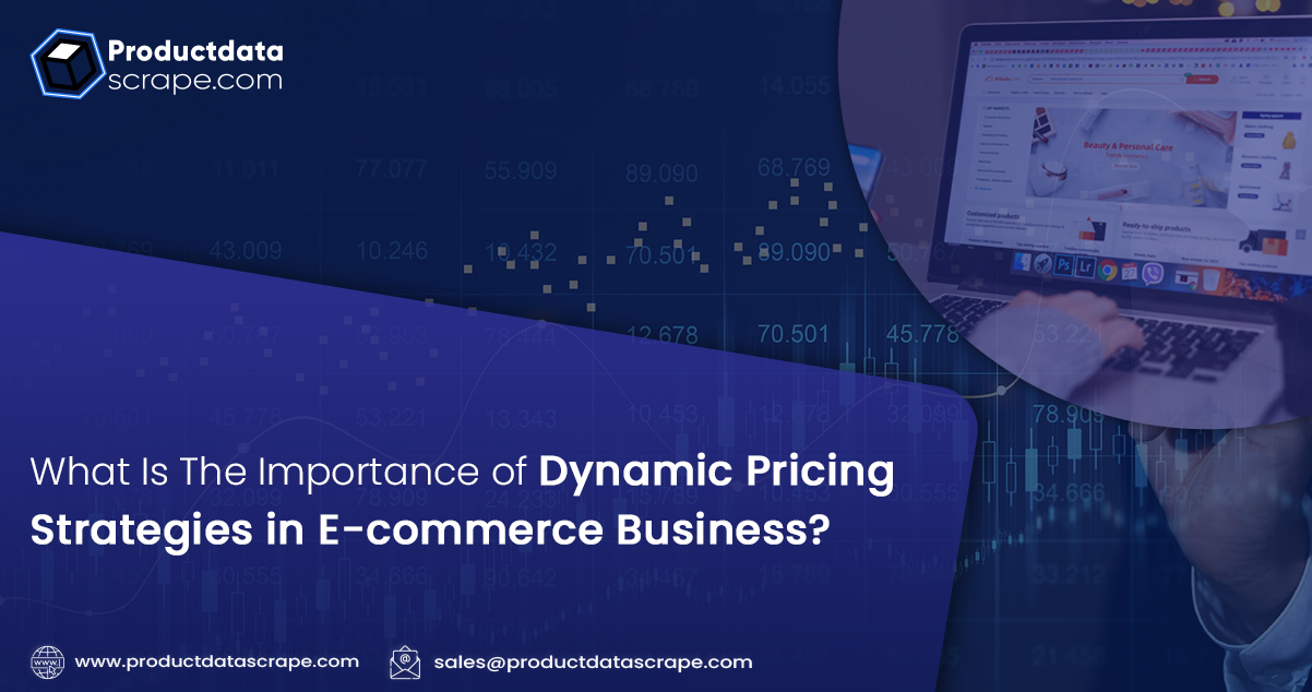 What-is-the-Importance-of-Dynamic-Pricing-Strategies-in-E-commerce-Business