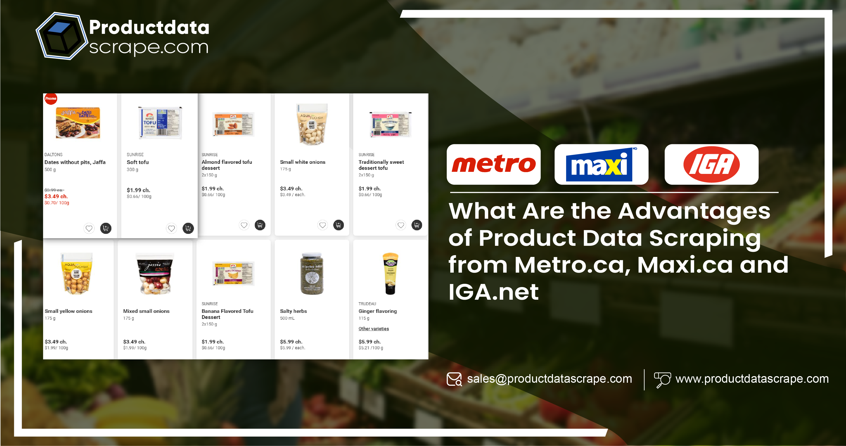 What-Are-the-Advantages-of-Product-Data-Scraping-from-Metro-ca-Maxi-ca-and-IGA-net
