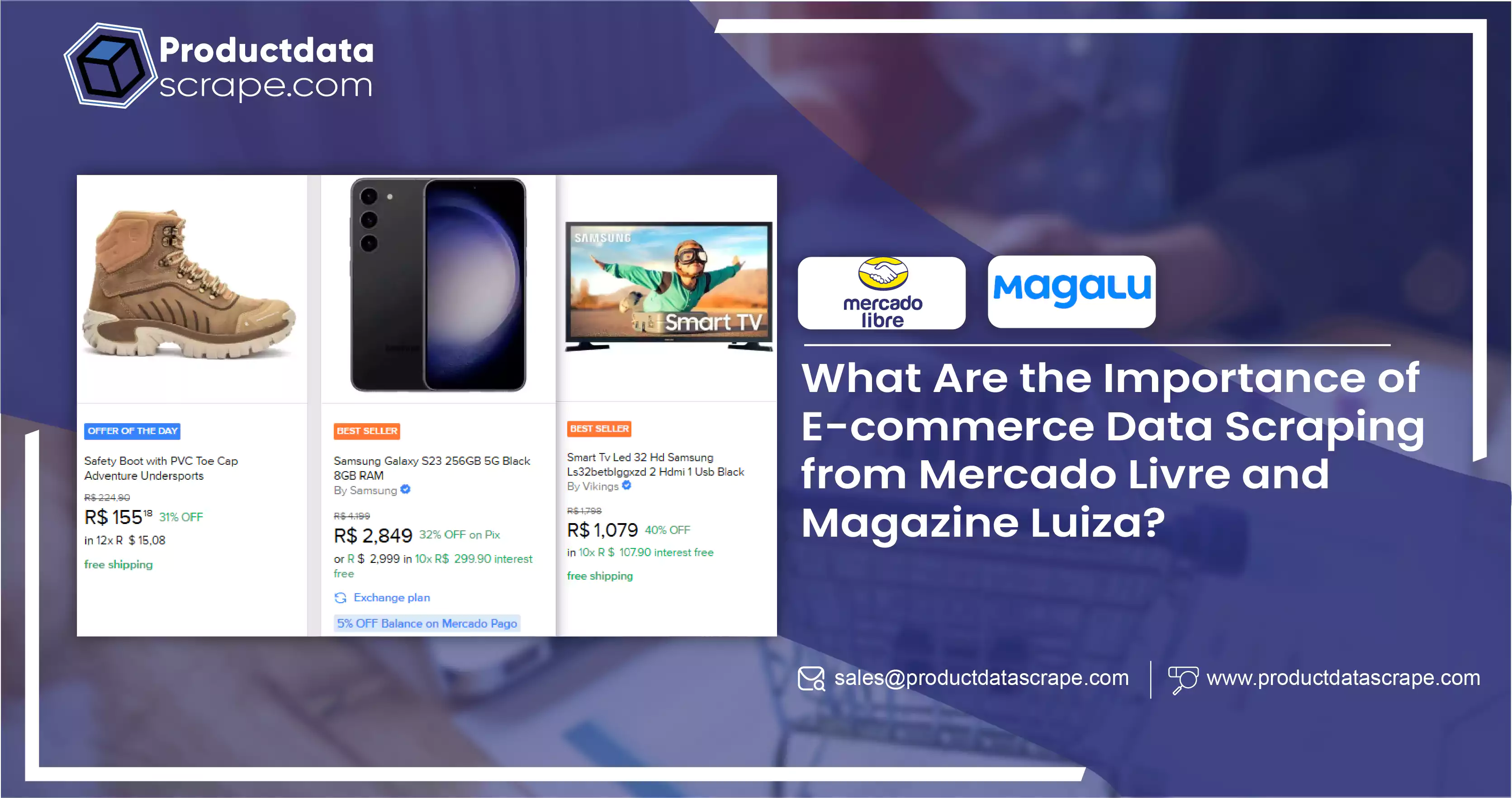 What-Are-the-Importance-of-E-commerce-Data-Scraping-from-Mercado-Livre-and-Magazine-Luiza