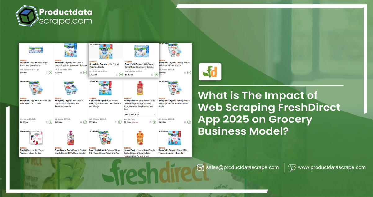 What-is-The-Impact-of-Web-Scraping-FreshDirect-App-2025-on-Grocery-Business-Model